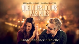 Quelques jours pas plus